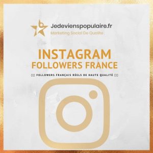 acheter des abonnés instagram français