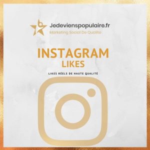 acheter des likes instagram
