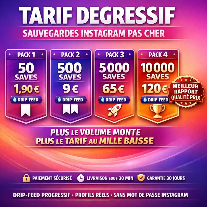 Pack sauvegardes Instagram meilleur prix Tarif dégressif sauvegardes Instagram dès 1,90 euros