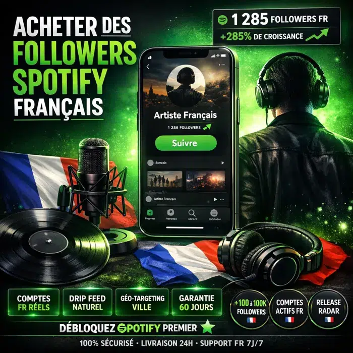 Acheter des followers Spotify français pack 1000 followers livraison drip feed