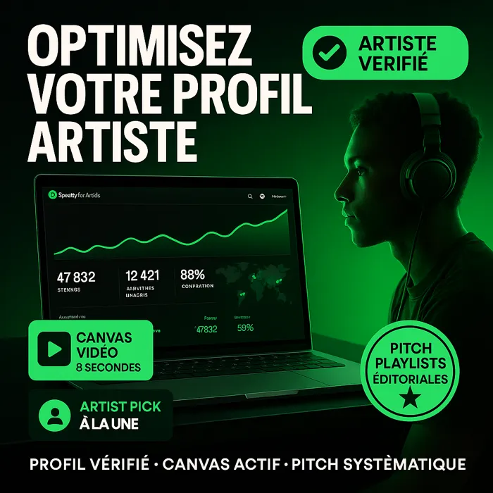 Optimiser votre profil Spotify for Artists pour l'algorithme profil Spotify for Artists optimisation algorithme